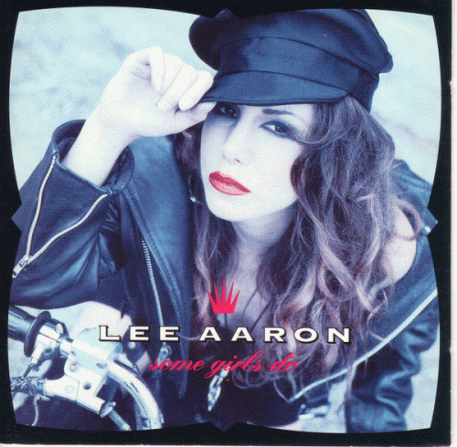 Lee Aaron : Some Girls Do